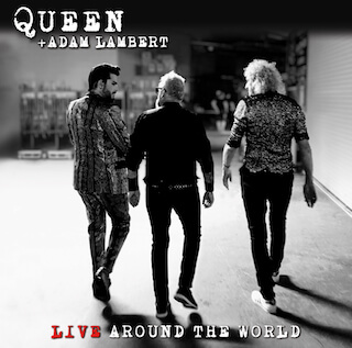 QUEEN + ADAM LAMBERT – LIVE AROUND THE WORLD: ALL ACCESS