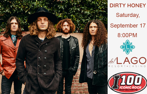 I-100 Presents Dirty Honey at Del Lago!