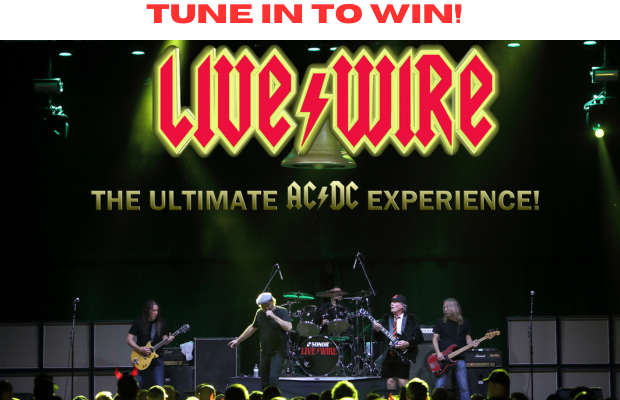 LIVE WIRE – The ULTIMATE AC/DC Experience! Tune in for your chance to win